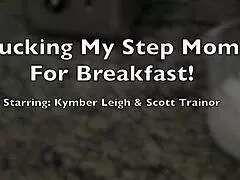 step mom breakfast fuck ~ kymber leigh