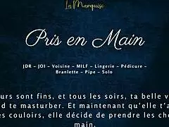 Pris en main par la voisine MILF française - audio porno