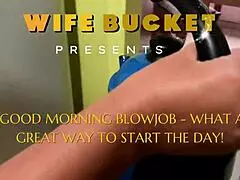 starting my day right with amateur milf's good morning blowjob